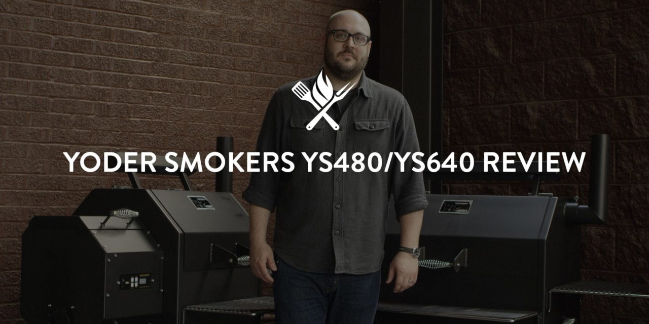 Yoder Smokers YS480 & YS640 Pellet Grill Review | Product Roundup by All Things BBQ