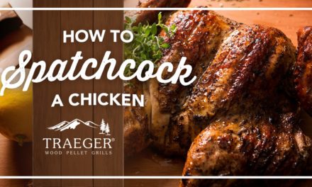 Tips from the Pros: How to Spatchcock A Chicken | Traeger Grills