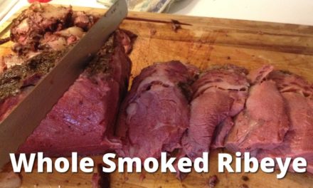 Whole Smoked Ribeye | How to Smoke a Whole Ribeye