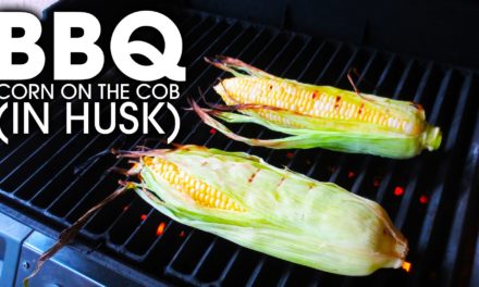 BBQ Corn on the Cob in Husk – Simple and Easy!