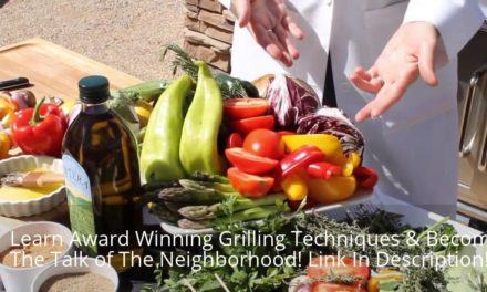 Become An Expert Griller | How To Grill Healthy | Boost Energy & Reduce Risk Of Disease MUST SEE!!!