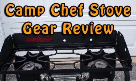 Gear Review  – Camp Chef Camp Stove