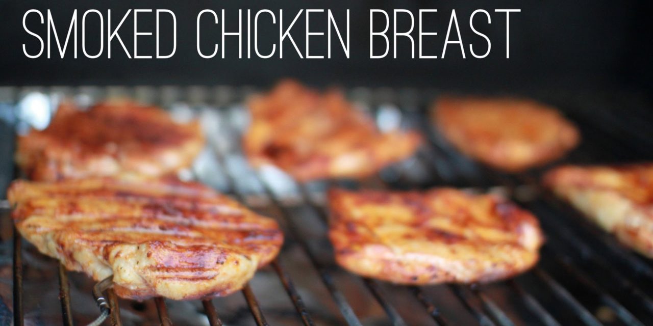 Smoked Chicken Breast Recipe