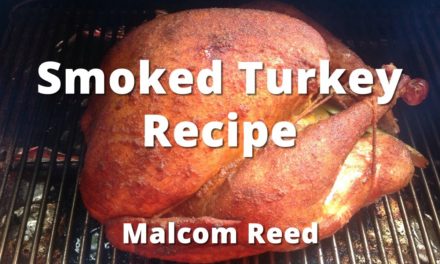 Smoked Turkey Recipe | How To Smoke a Whole Turkey