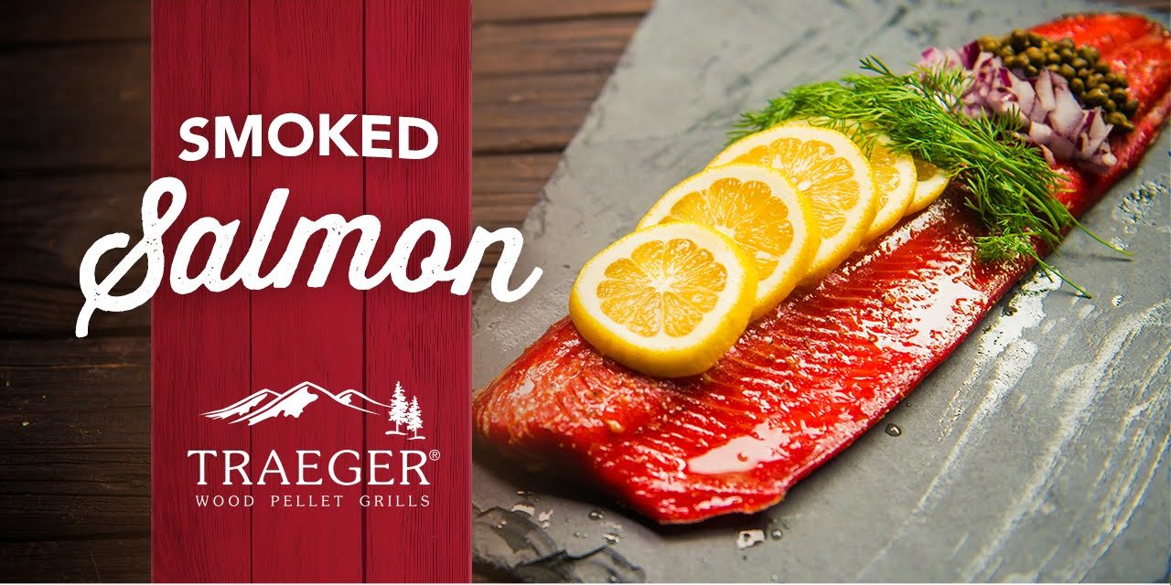 Delicious Smoked Salmon | Traeger Grills