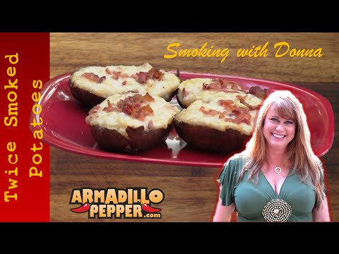 Twice Smoked Potatoes | How to Smoke Potatoes