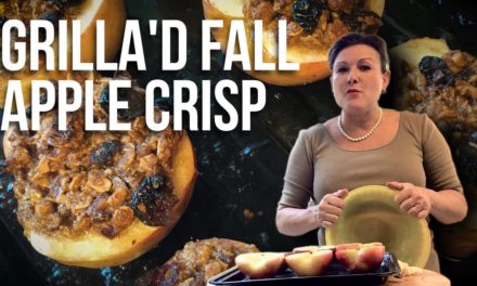 Grilla’d Fall Apple Crisp with Tina the Grilla Girl