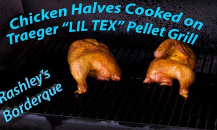 Chicken Halves Cooked on Traeger “Lil Tex” Pellet Grill