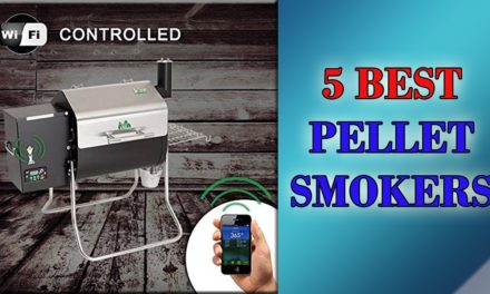 Best Pellet Smoker 2017? Top 5 Pellet Smokers Review