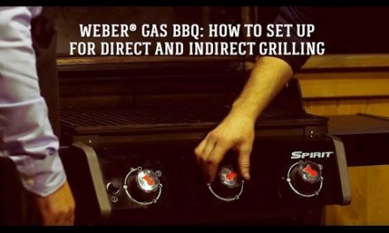 Weber® Gas BBQ: How To set Up For Direct And Indirect Grilling