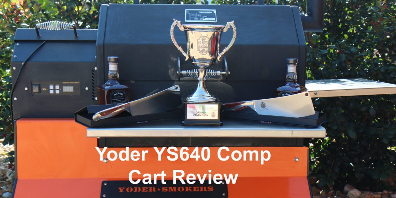 Yoder YS640 Comp Cart Review by Hector’s Smoke House