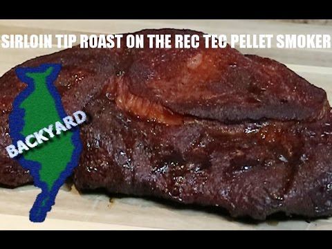 Sirloin Tip Roast Smoked on the Rec Tec Pellet Grill