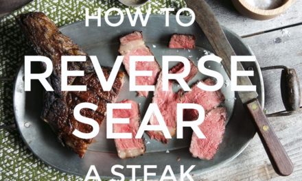 How to Reverse Sear – the BEST method to cook steak!