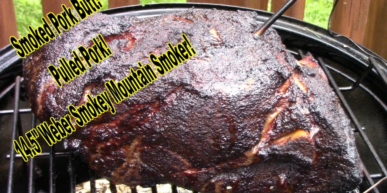 How-To Smoke a Pork Butt on a WSM (14.5″) – PULLED PORK!! – The Wolfe Pit