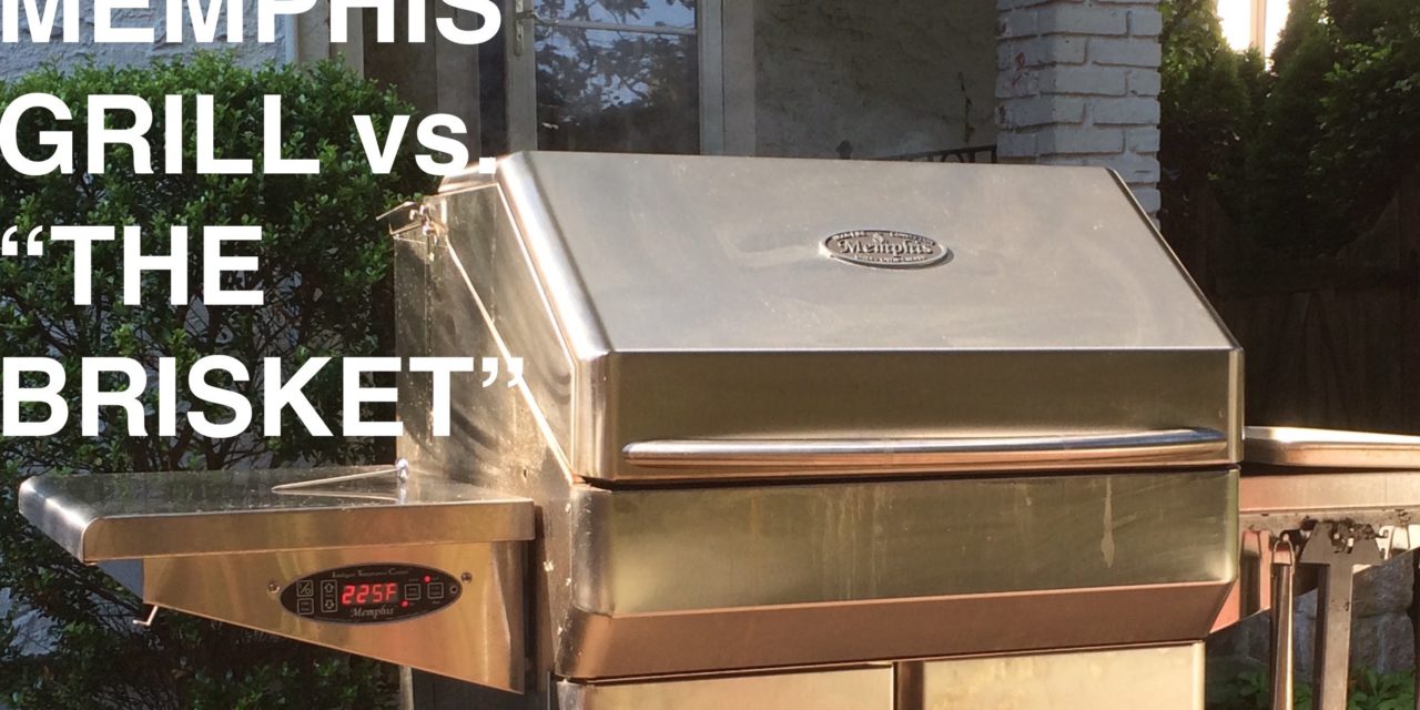 Curtos.com: Memphis Pellet Grill vs “The Brisket” REVIEW