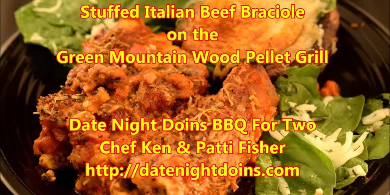 Stuffed Italian Beef Braciole on the Green Mountain Wood Pellet Grill