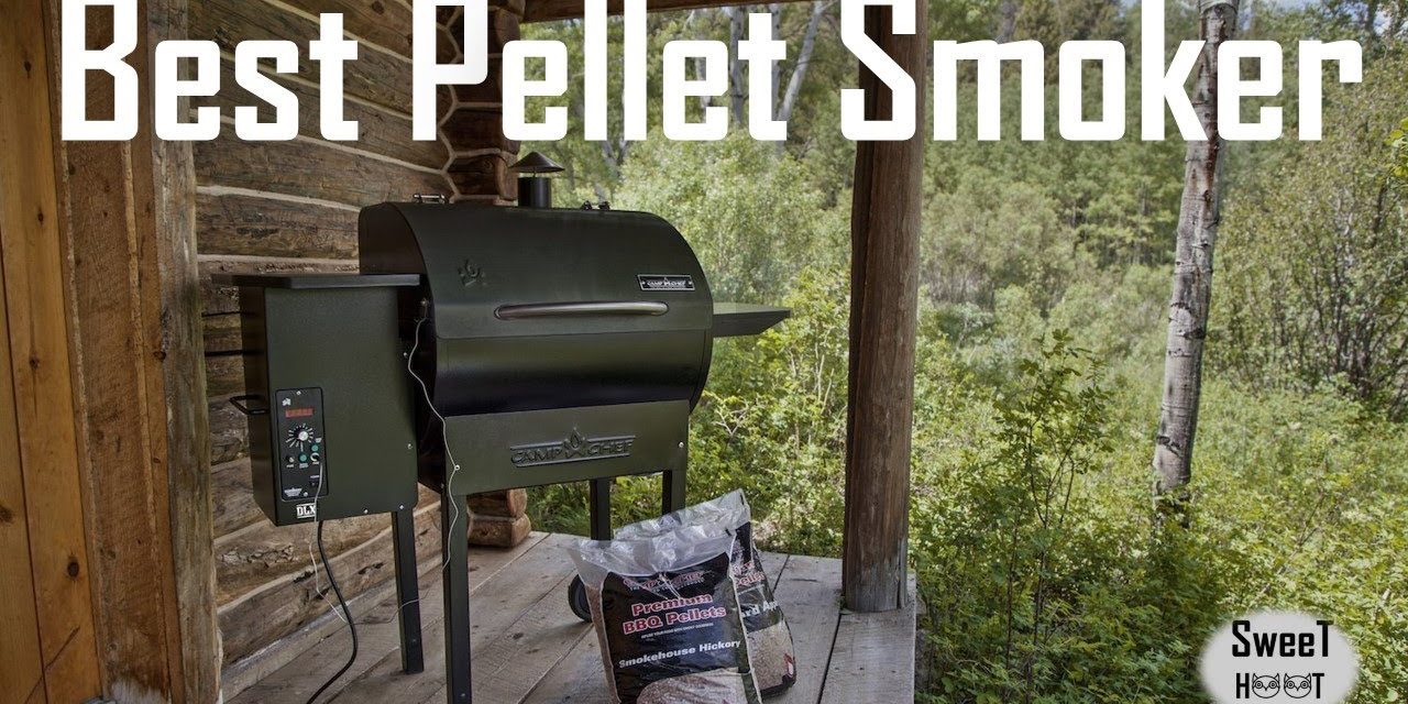 Top 10 Best Pellet Smoker – Best Pellet Grills Review 2017