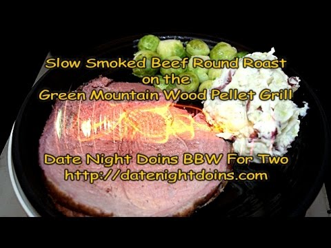 Slow Smoked Beef Round Roast on The Green Mountain Wood Pellet Grill