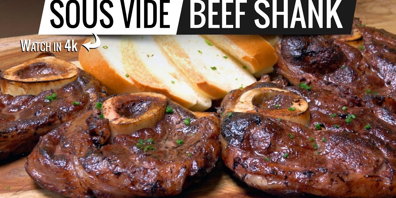 Sous Vide BEEF SHANK Perfection! How to cook BEEF Shank