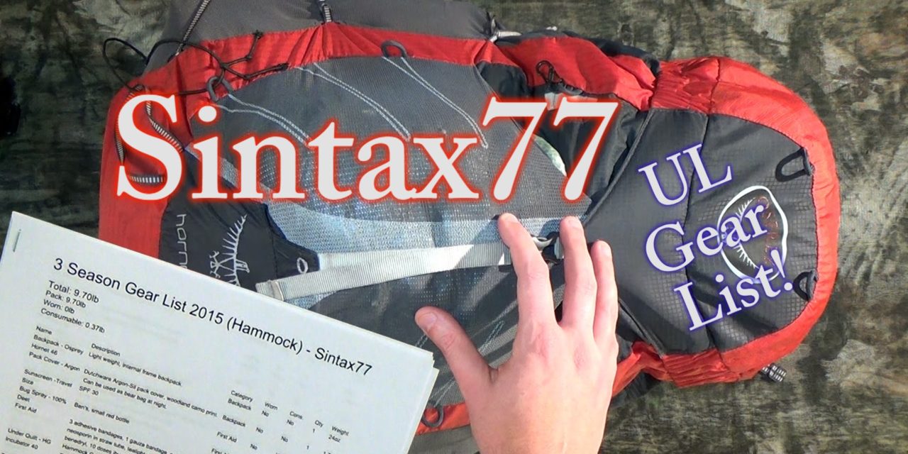 My Ultralight Backpacking Gear List – Sintax77