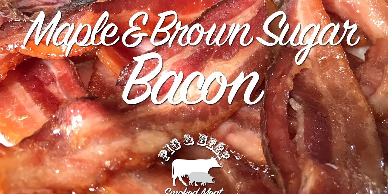 Maple & Brown Sugar Bacon – Smoked on a Wood Pellet Grill