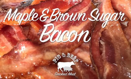 Maple & Brown Sugar Bacon – Smoked on a Wood Pellet Grill