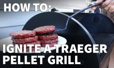 How to Start and Ignite a Traeger Pellet Grill – Traeger Grill and Smoker Start-Up Instructions