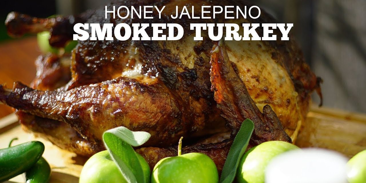 Honey Jalepeno Smoked Turkey | Green Mountain Pellet Grills