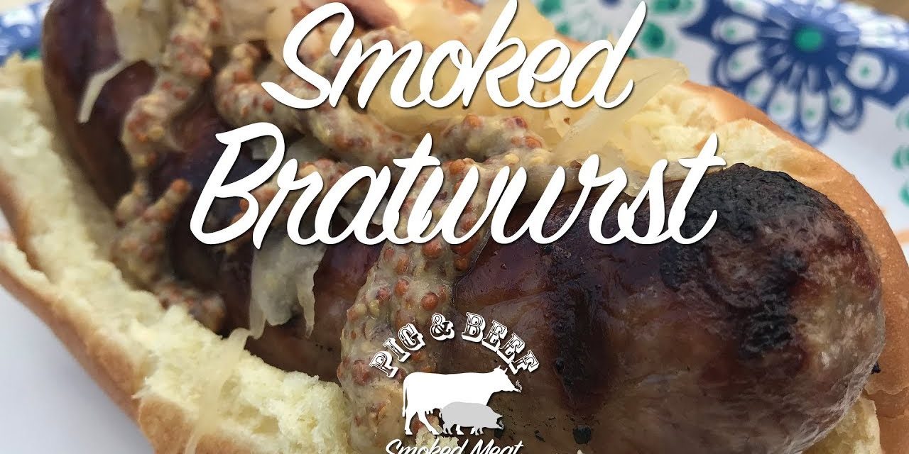 Smoked Bratwurst on a Traeger Wood Pellet Grill