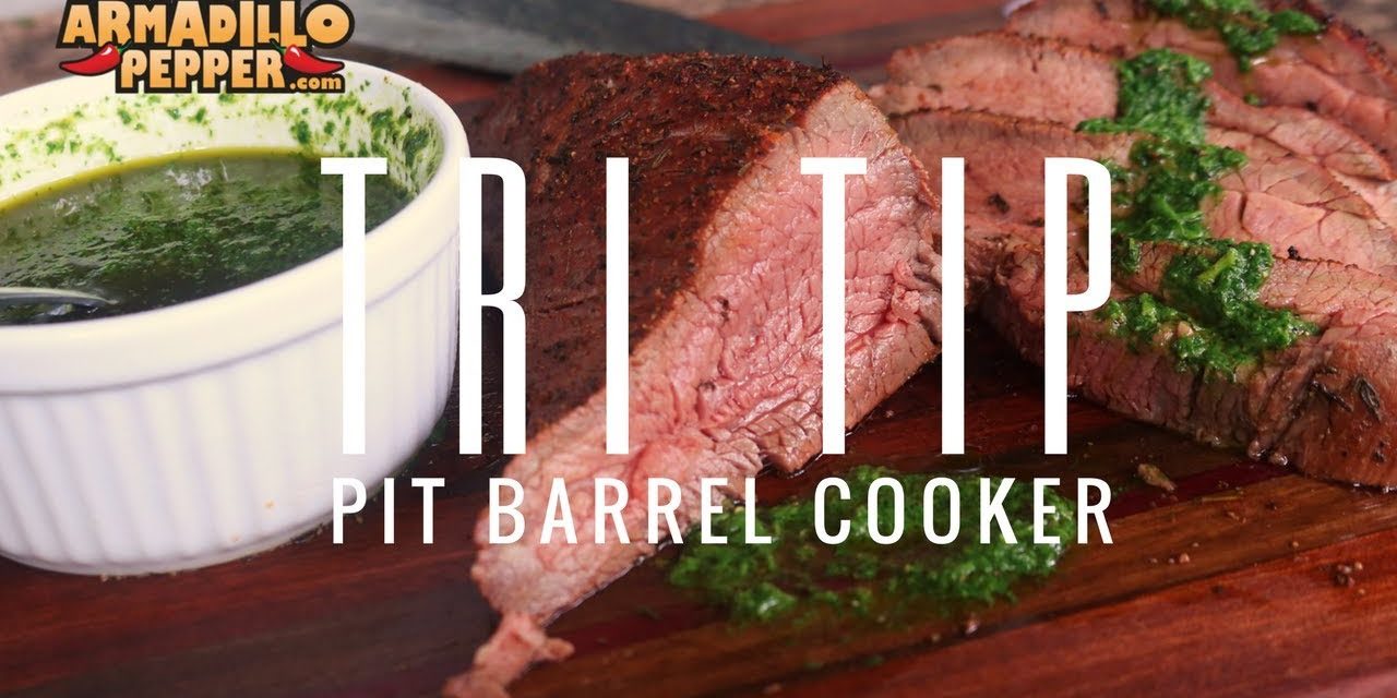 Argentine Tri Tip with Chimichurri Sauce on the Pit Barrel Cooker