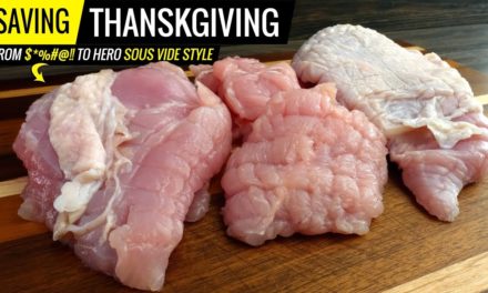 Saving THANKSGIVING sous vide style!